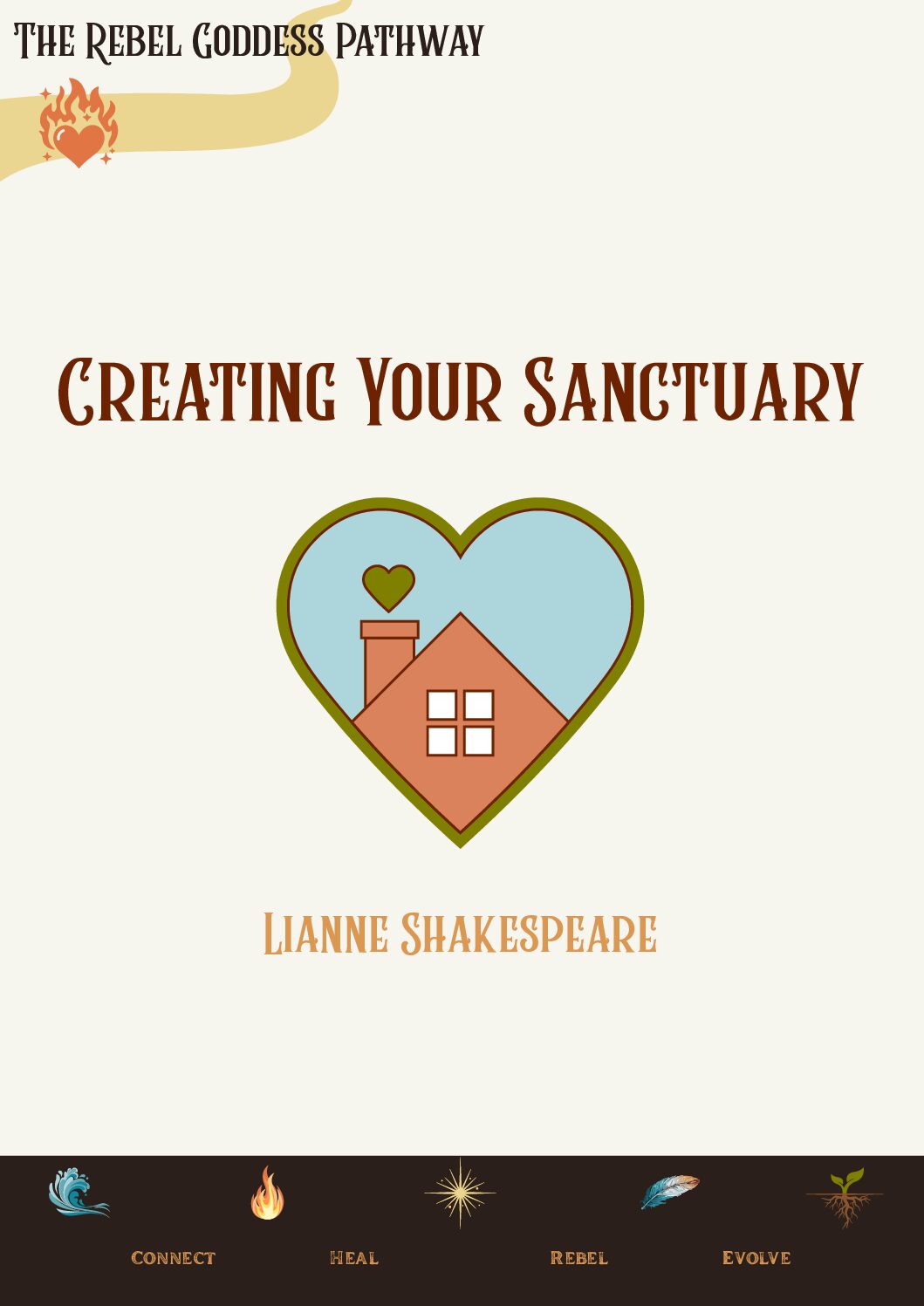Rebel Goddess Pathway - Creating Your Sanctuary